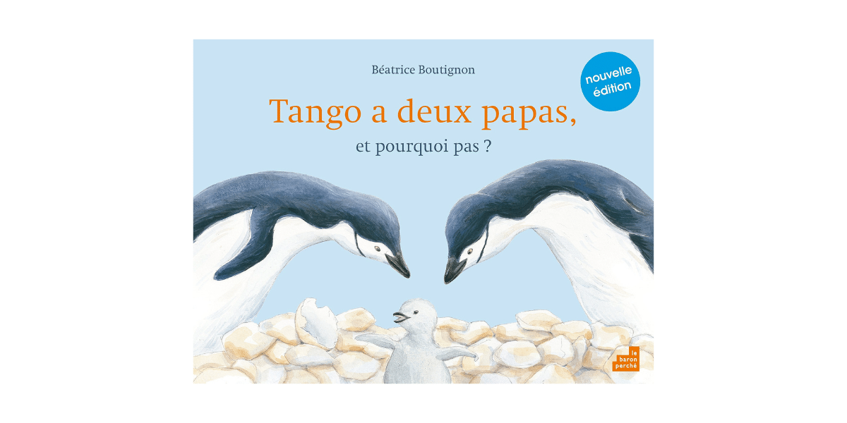 couverture livre enfant Tango a deux papas et pourquoi pas