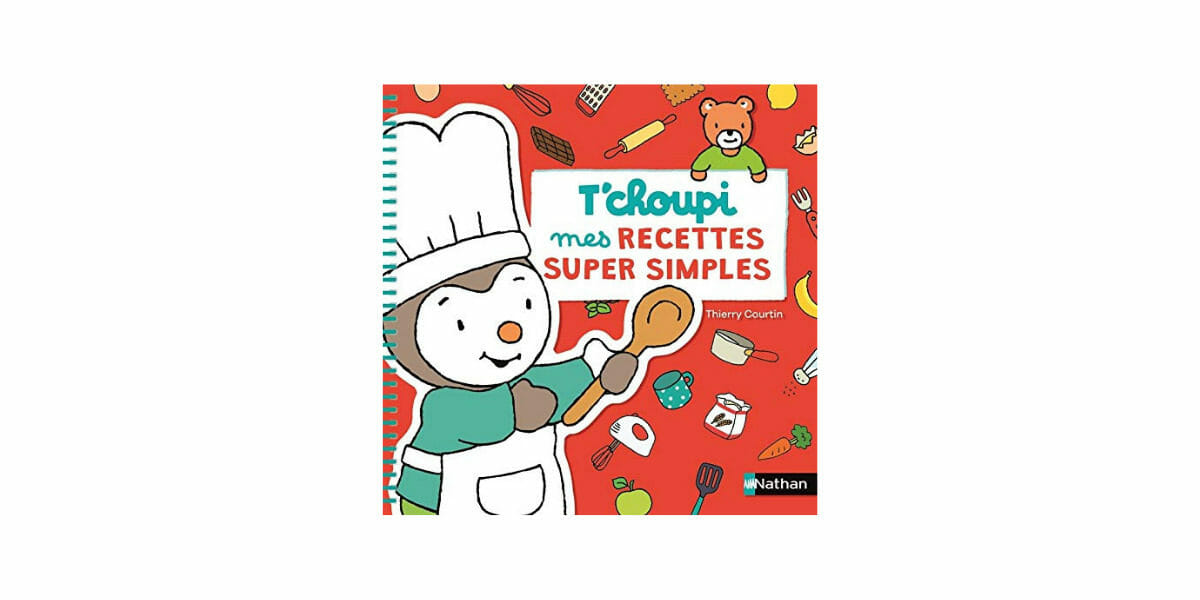 livre-cuisine-enfant-tchoupi-mes-recettes-super-simples